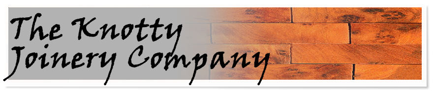 The Knotty
Joinery Company